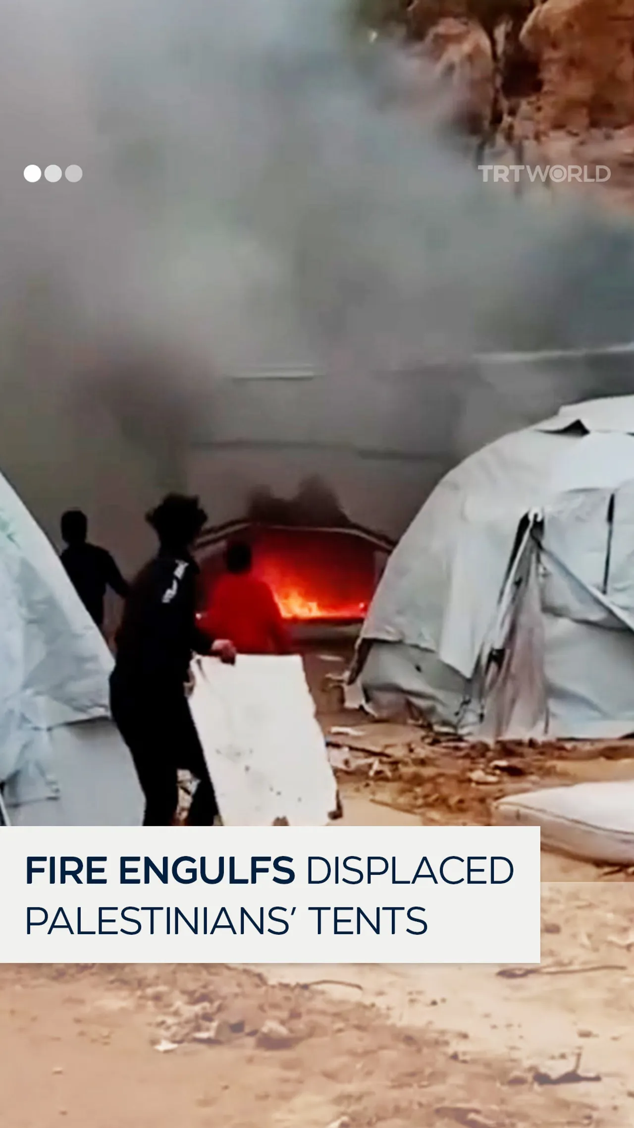 Fire engulfs displaced Palestinians' tents